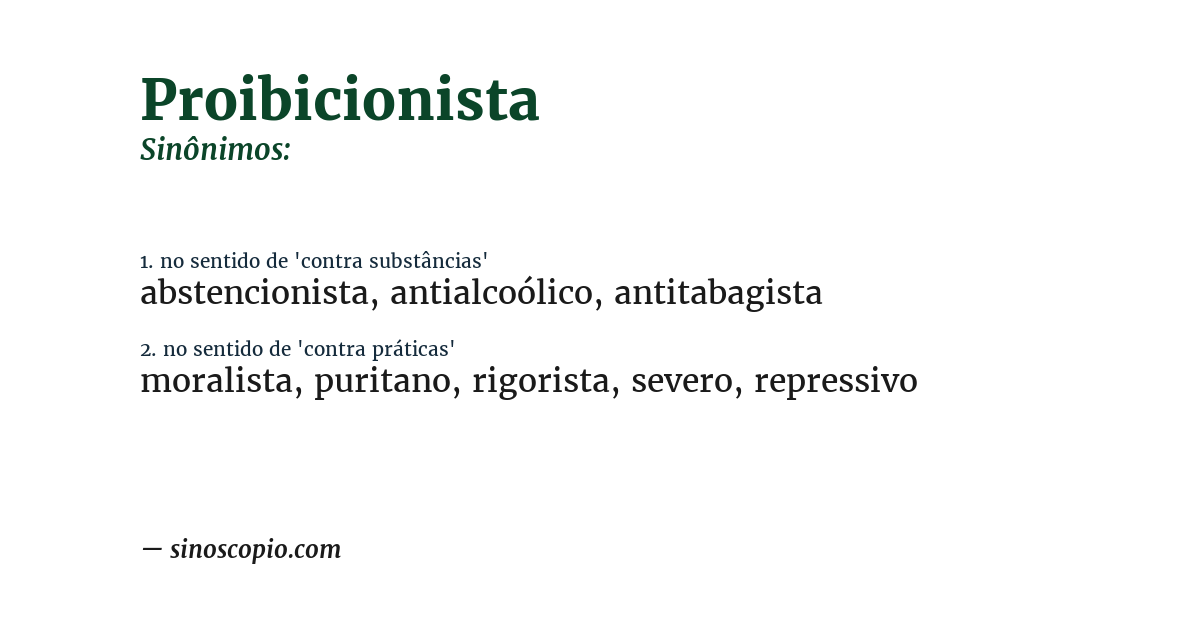 Sinônimo de proibicionista