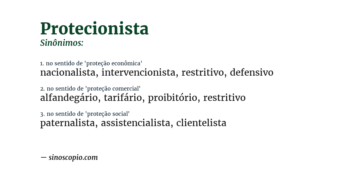 Sinônimo de protecionista