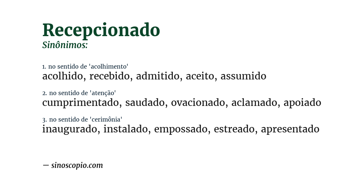 Sinônimo de recepcionado