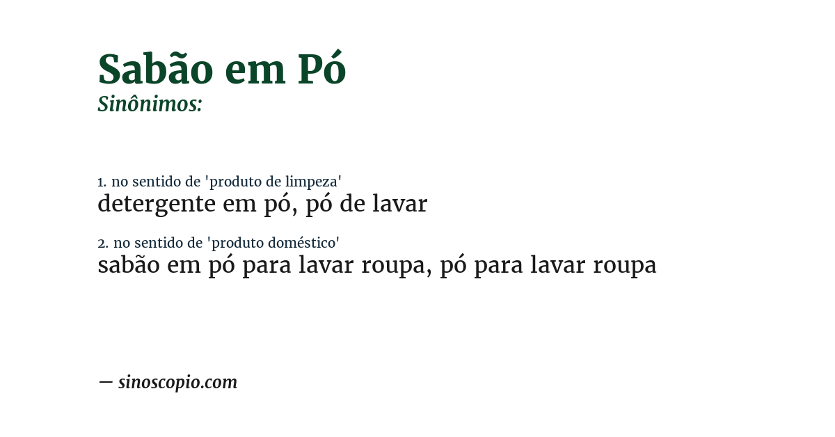 Sinônimo de sabão em pó