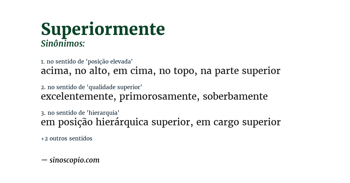 Sinônimo de superiormente