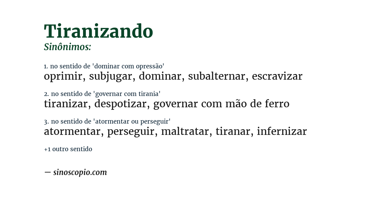Sinônimo de tiranizando