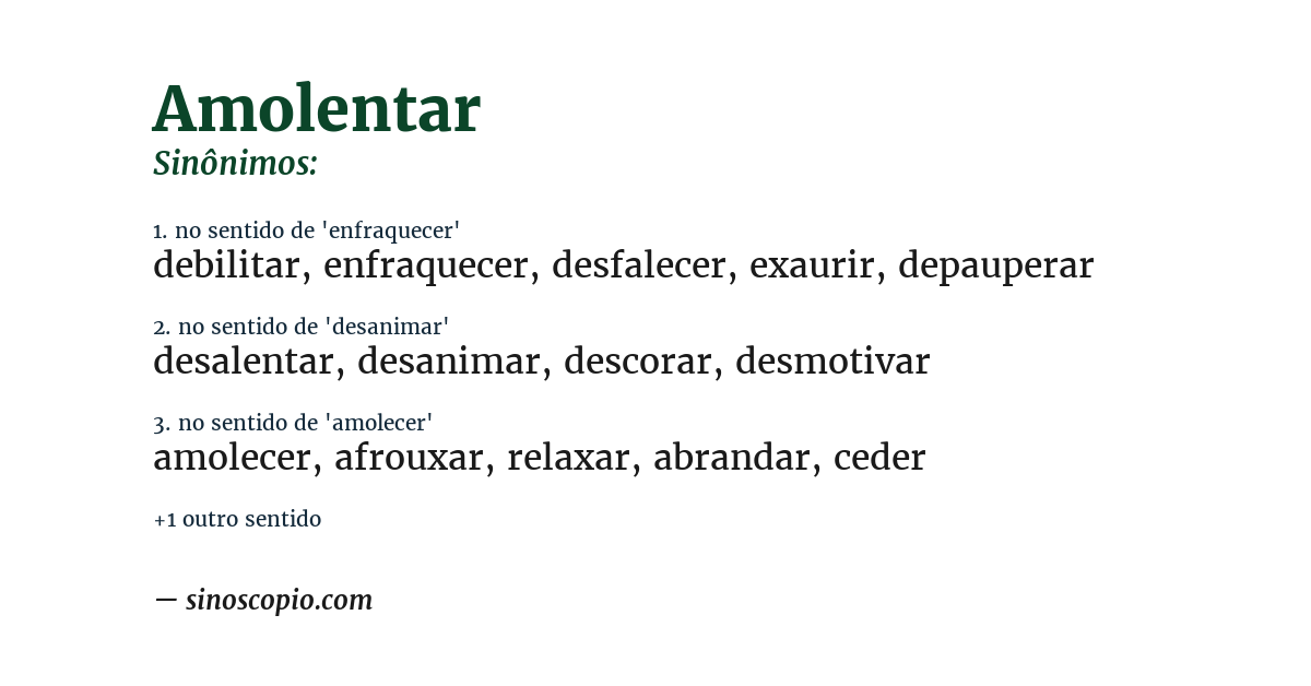 Sinônimo de amolentar