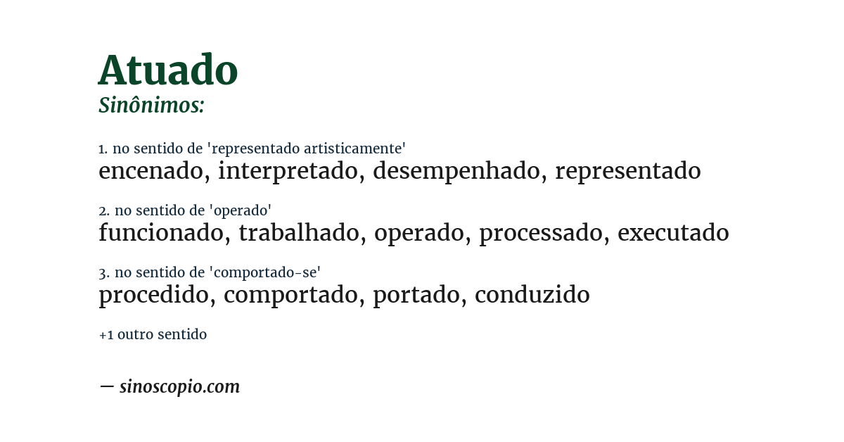 Sinônimo de atuado