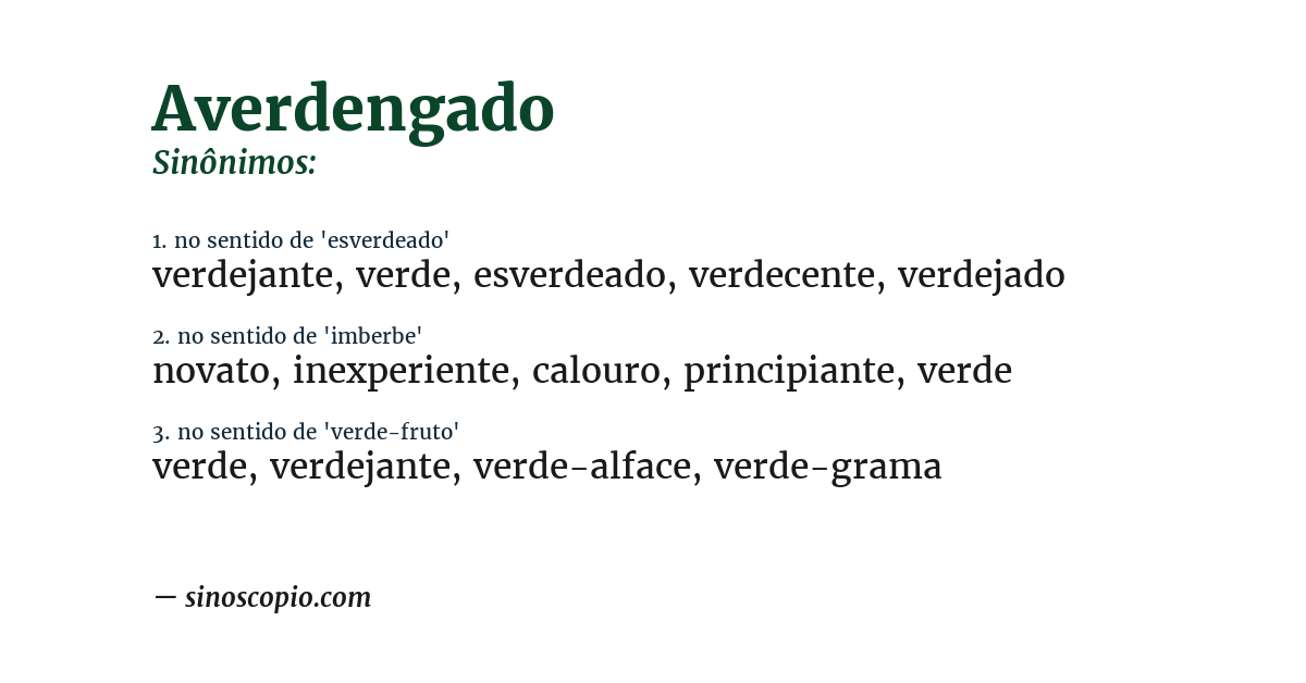 Sinônimo de averdengado