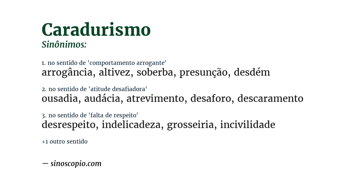Sinônimo de caradurismo