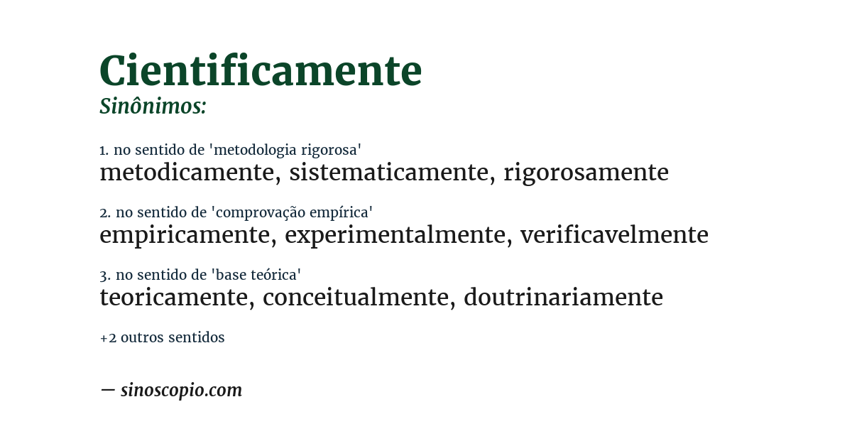 Sinônimo de cientificamente