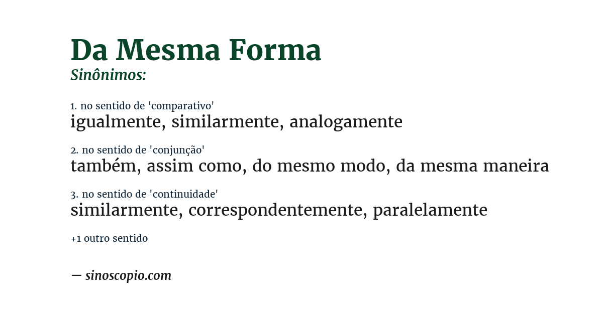 Sinônimo de da mesma forma