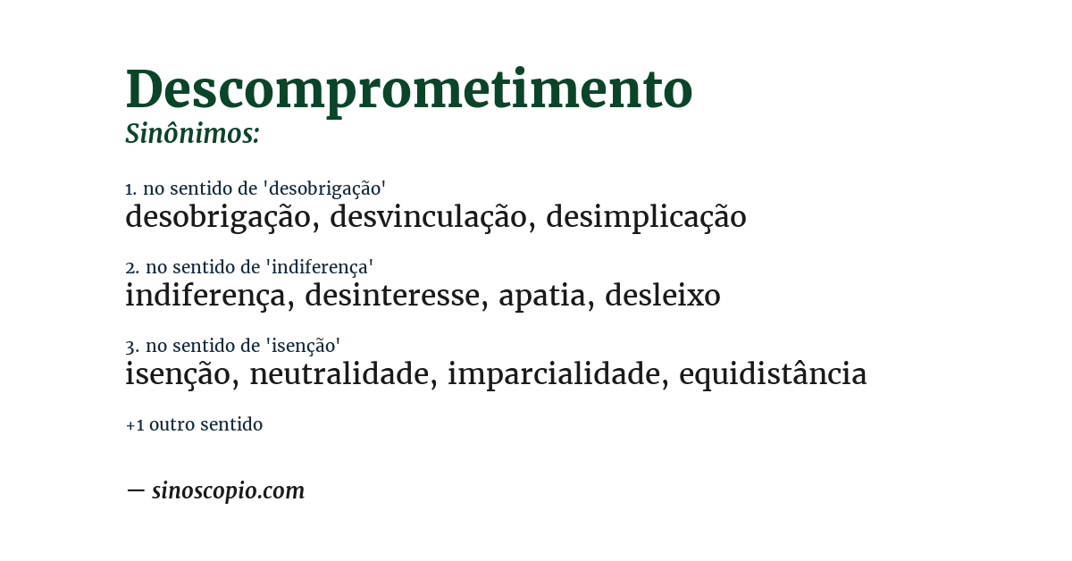 Sinônimo de descomprometimento