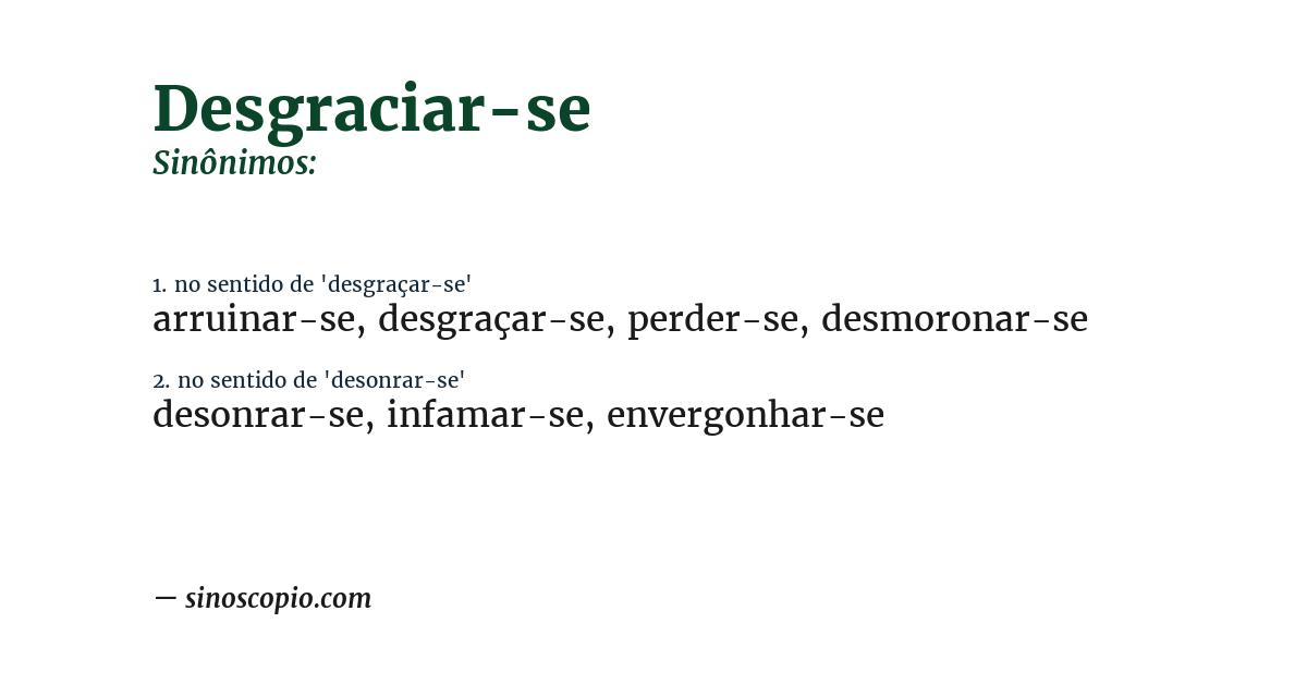 Sinônimo de desgraciar-se