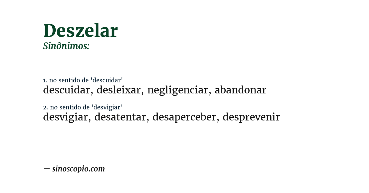 Sinônimo de deszelar