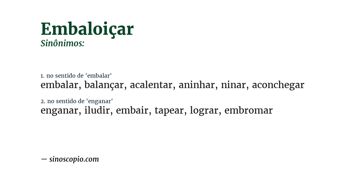 Sinônimo de embaloiçar