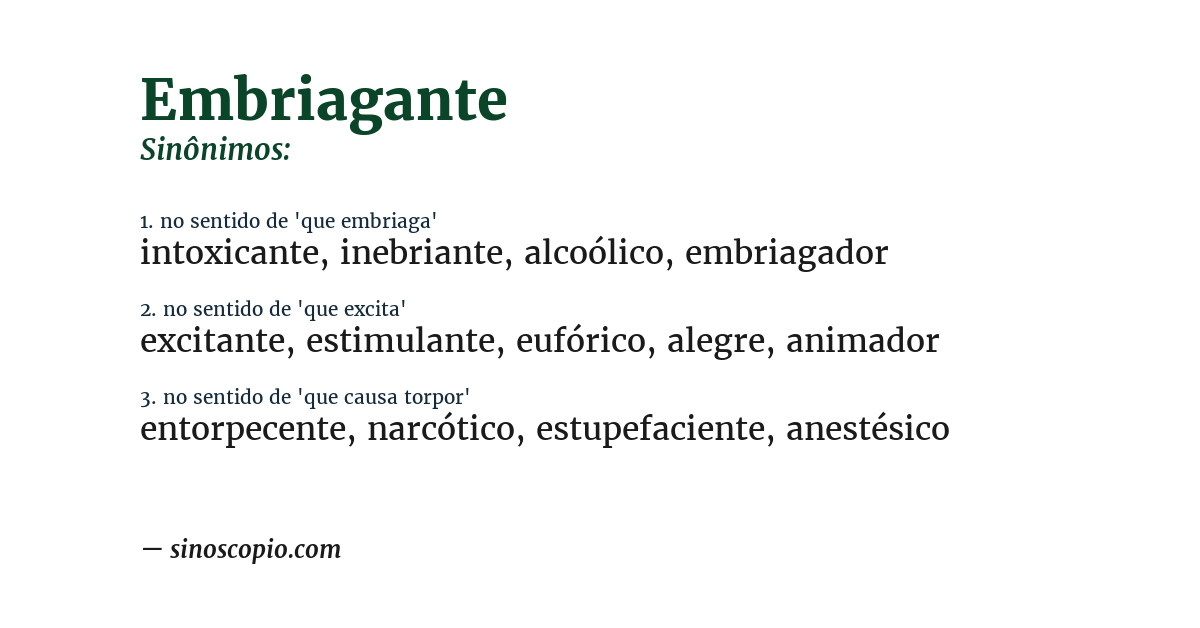 Sinônimo de embriagante