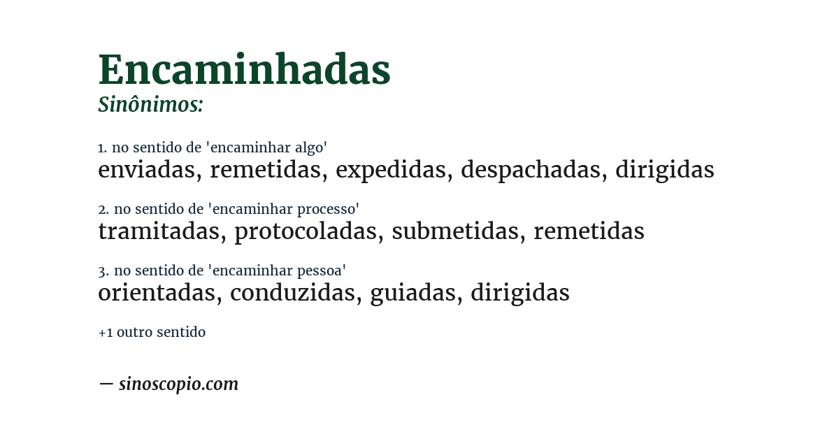 Sinônimo de encaminhadas