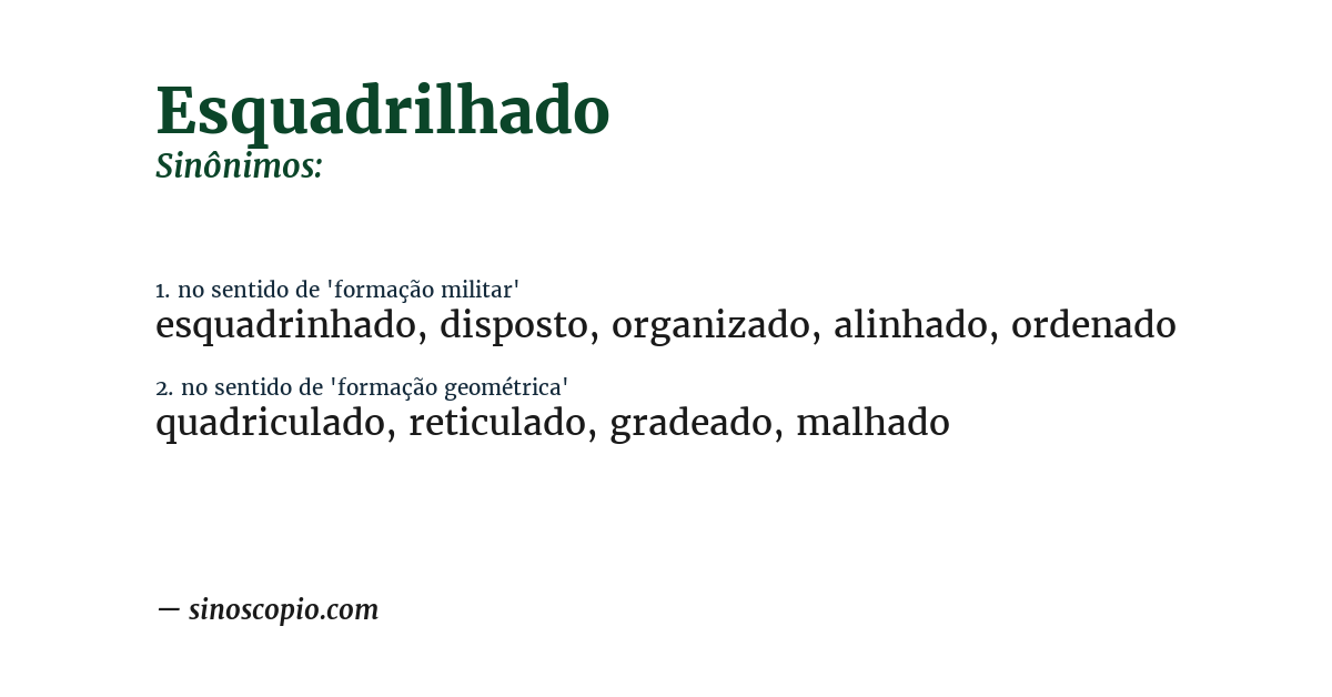 Sinônimo de esquadrilhado