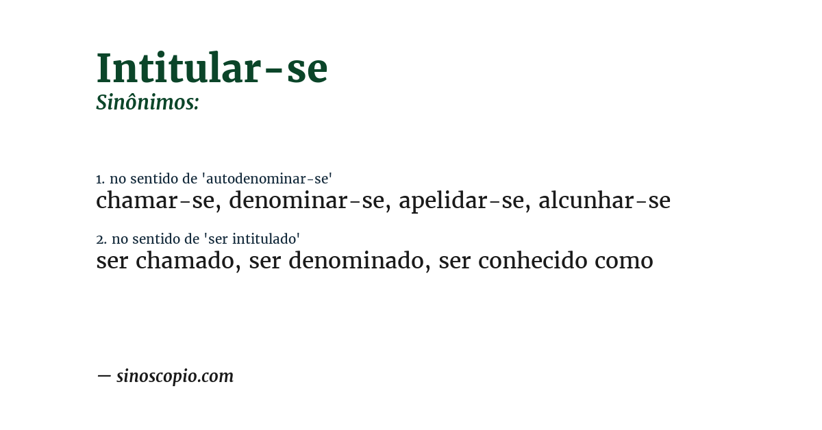 Sinônimo de intitular-se