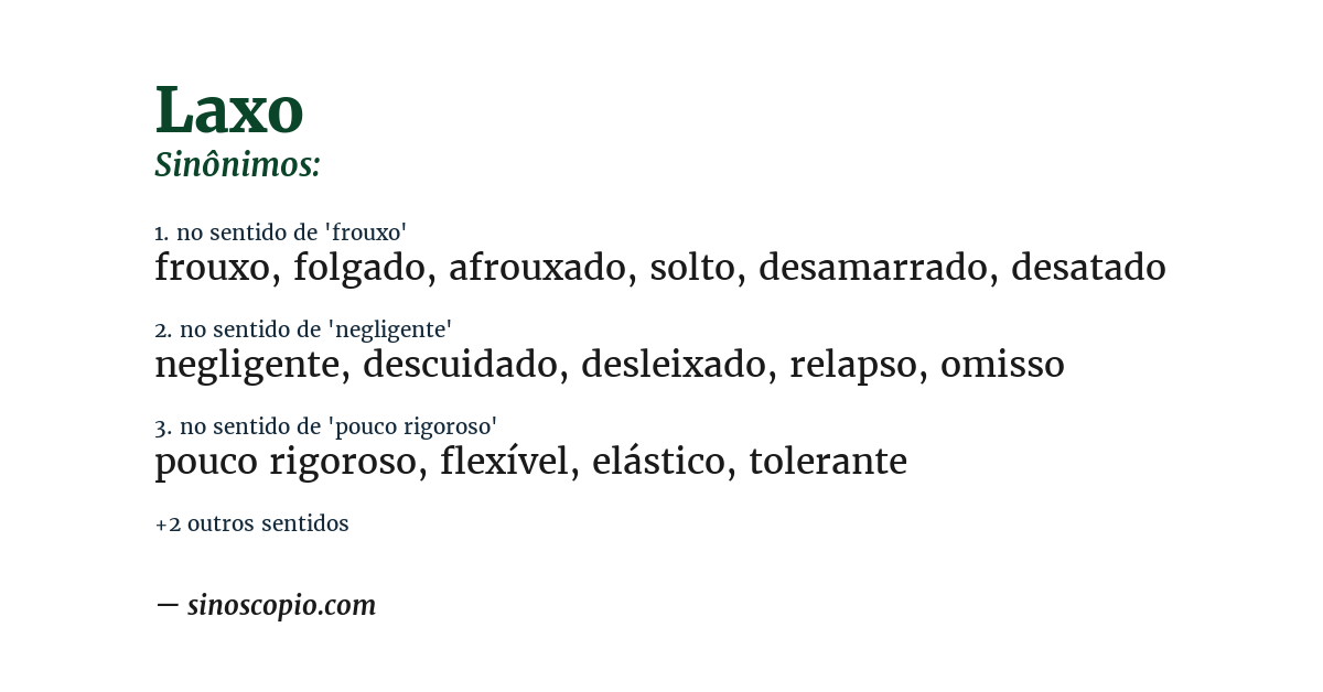 Sinônimo de laxo