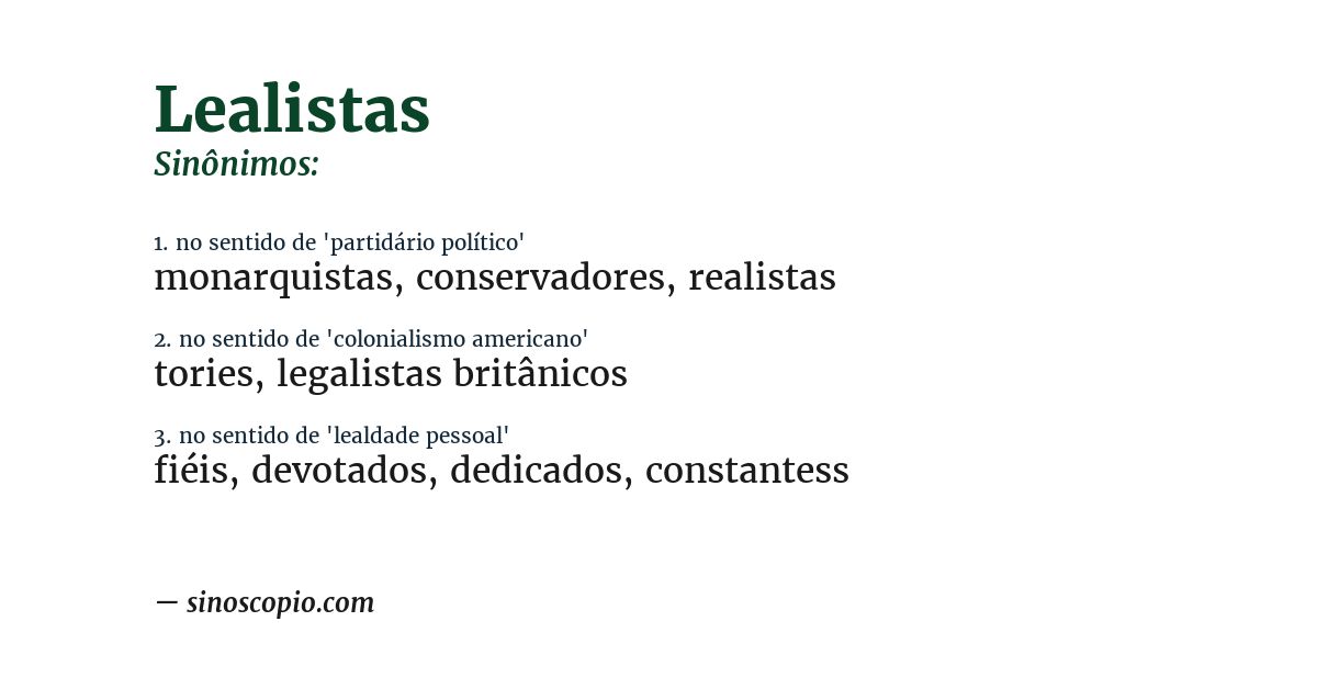 Sinônimo de lealistas