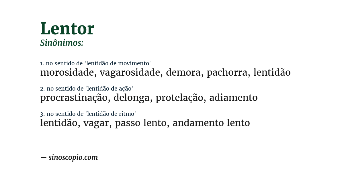 Sinônimo de lentor