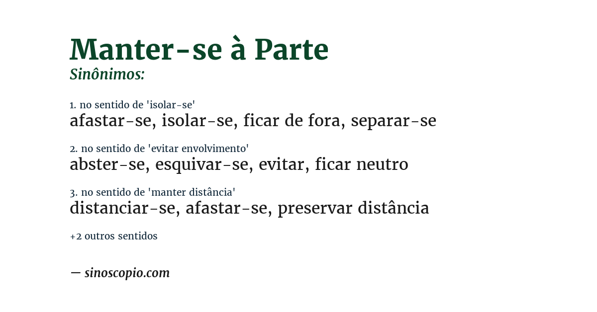 Sinônimo de manter-se à parte
