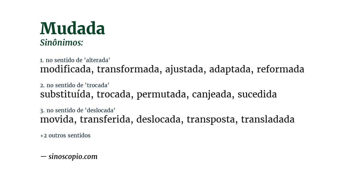Sinônimo de mudada