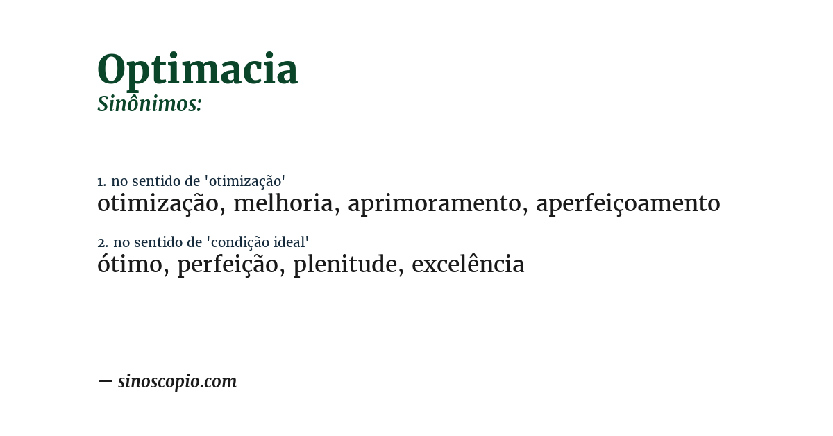 Sinônimo de optimacia