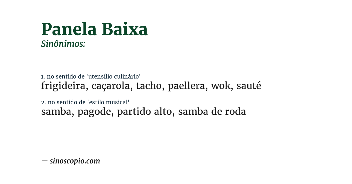 Sinônimo de panela baixa