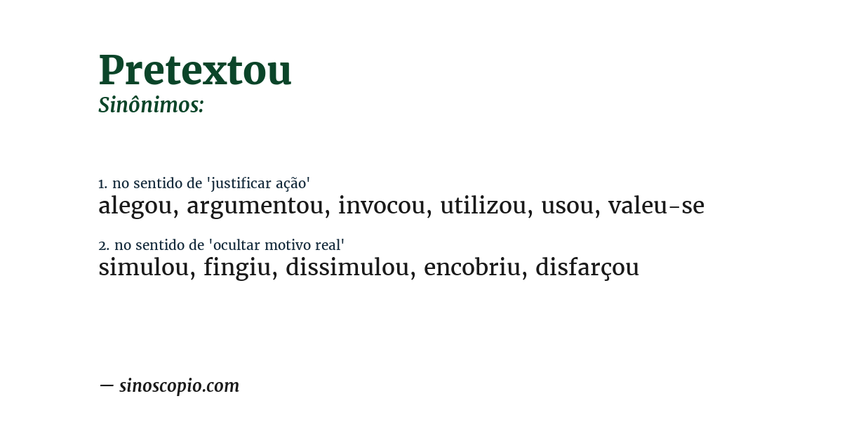 Sinônimo de pretextou