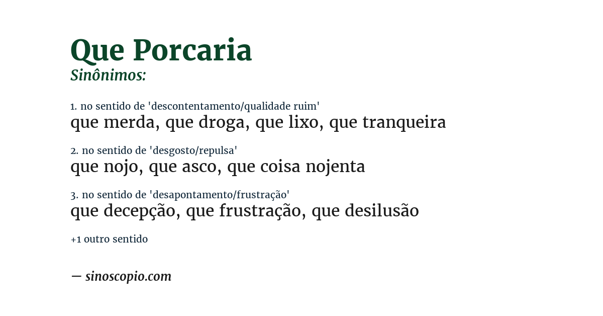 Sinônimo de que porcaria
