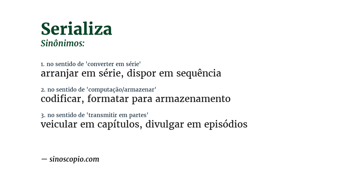 Sinônimo de serializa