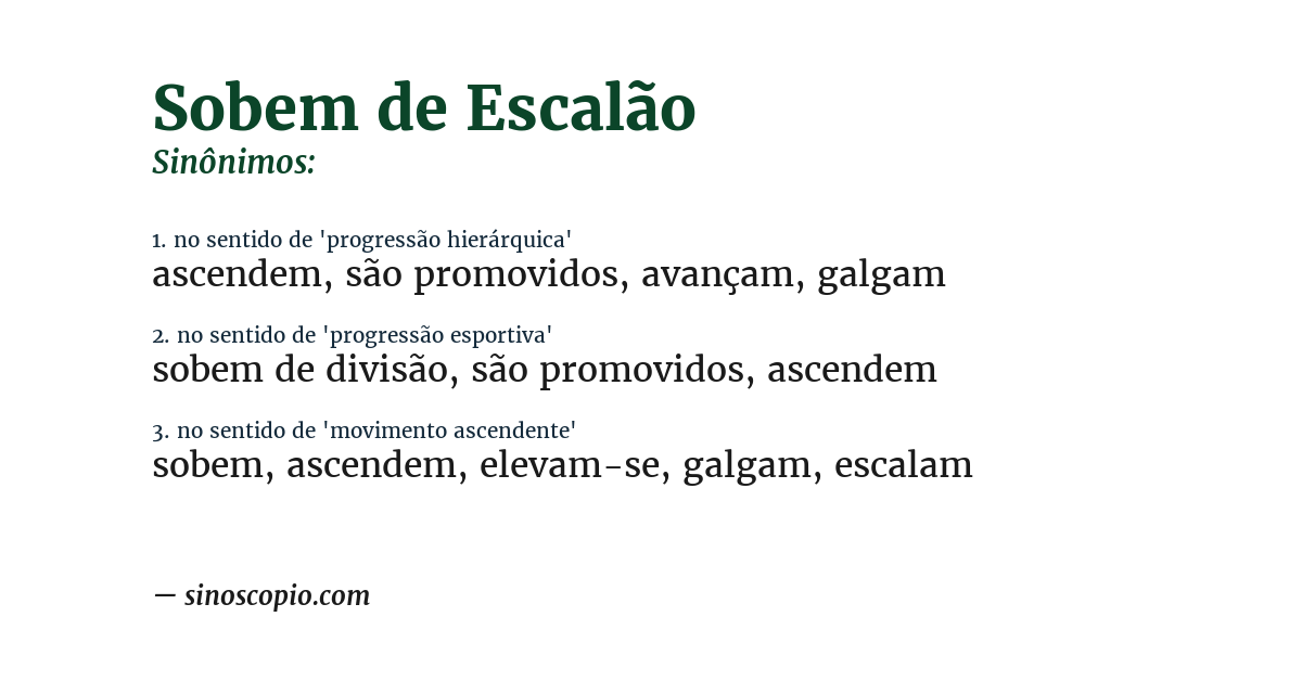Sinônimo de sobem de escalão
