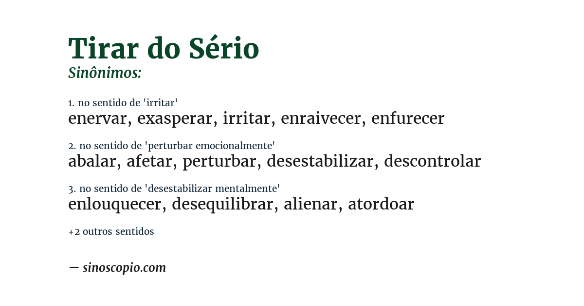 Sinônimo de tirar do sério