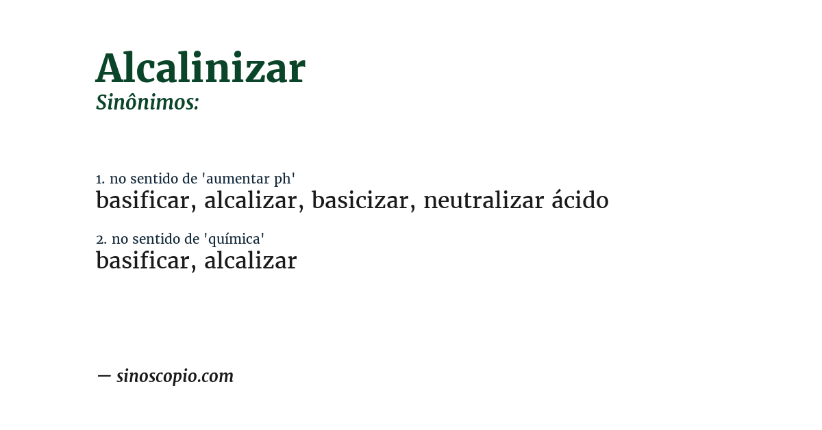 Sinônimo de alcalinizar