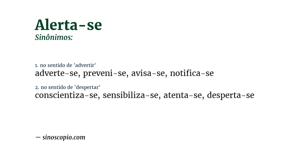 Sinônimo de alerta-se