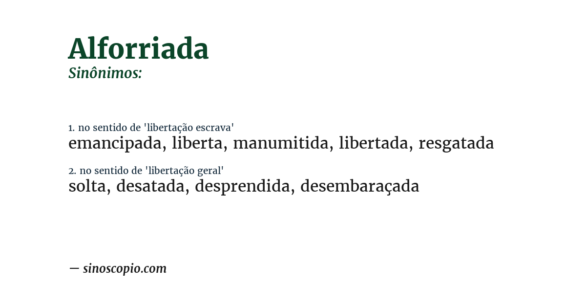 Sinônimo de alforriada