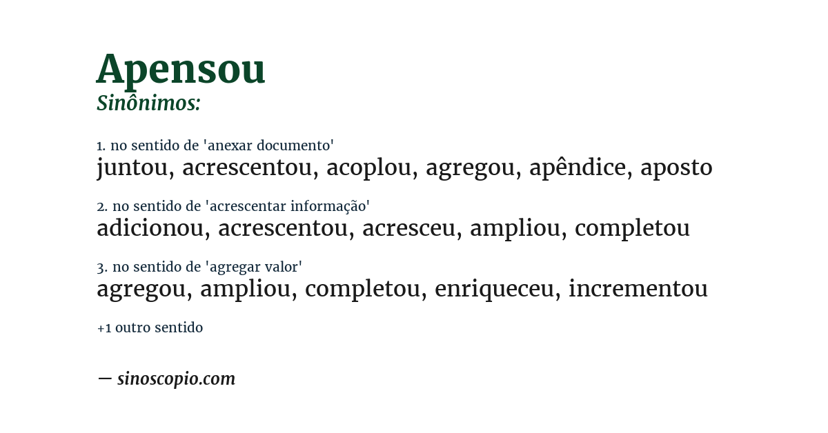 Sinônimo de apensou