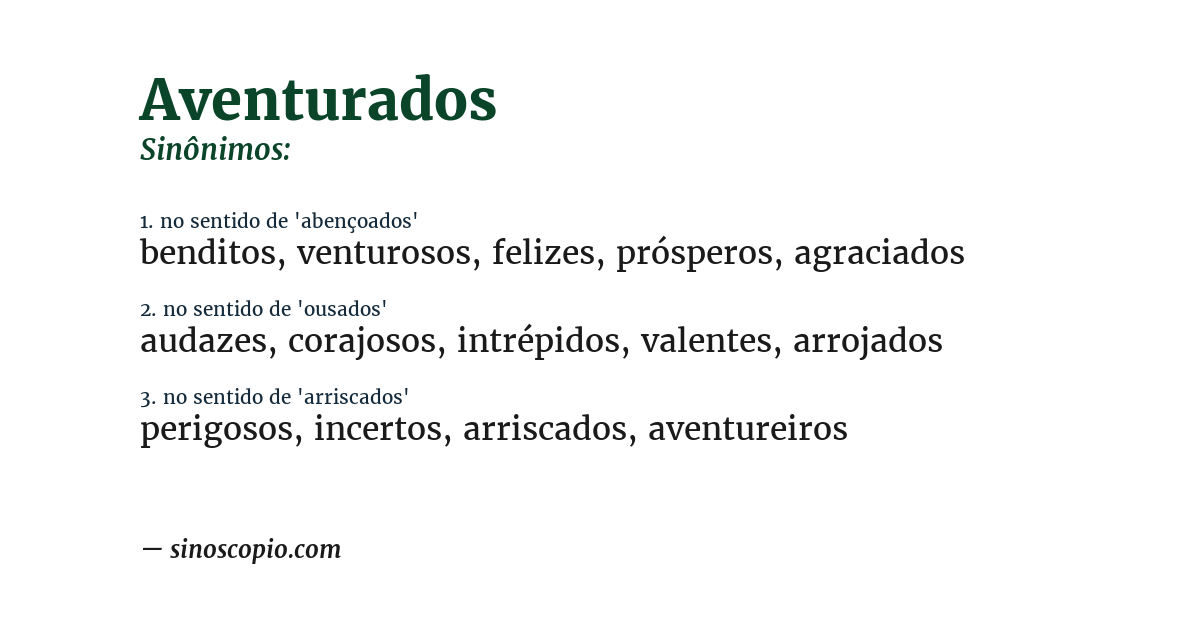 Sinônimo de aventurados