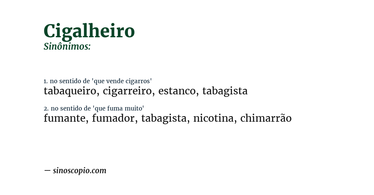 Sinônimo de cigalheiro