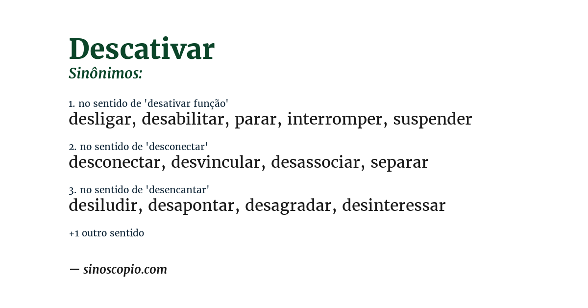 Sinônimo de descativar