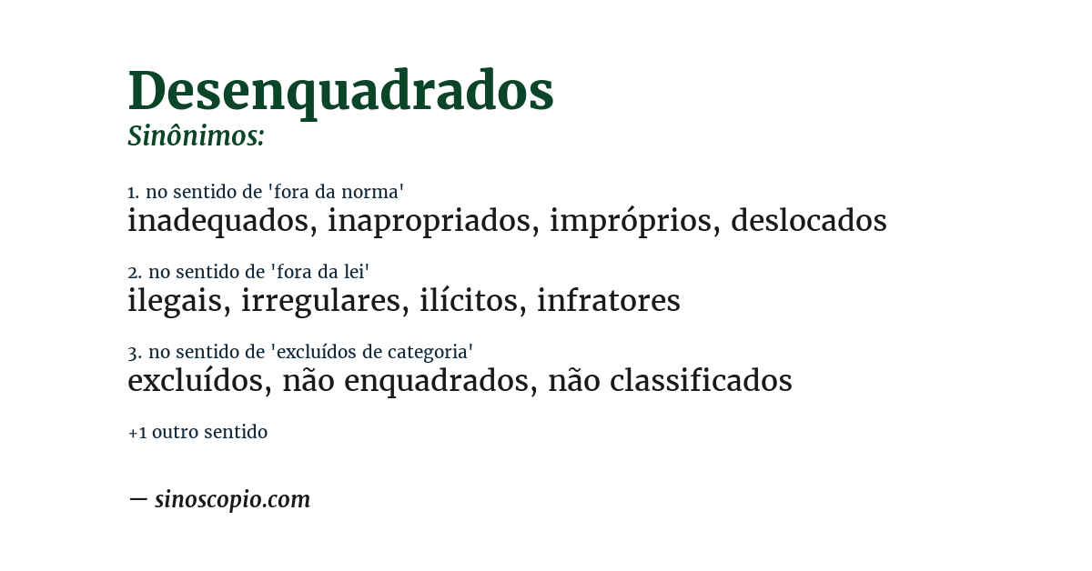 Sinônimo de desenquadrados