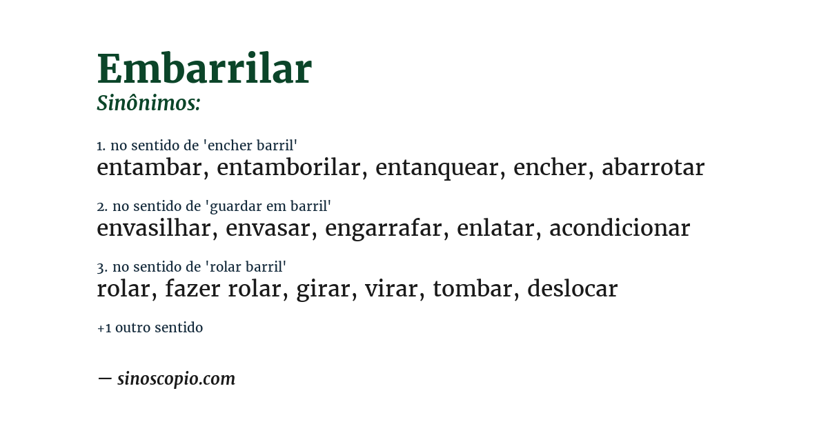 Sinônimo de embarrilar