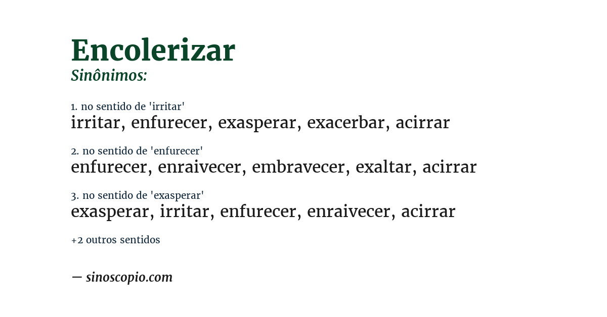 Sinônimo de encolerizar