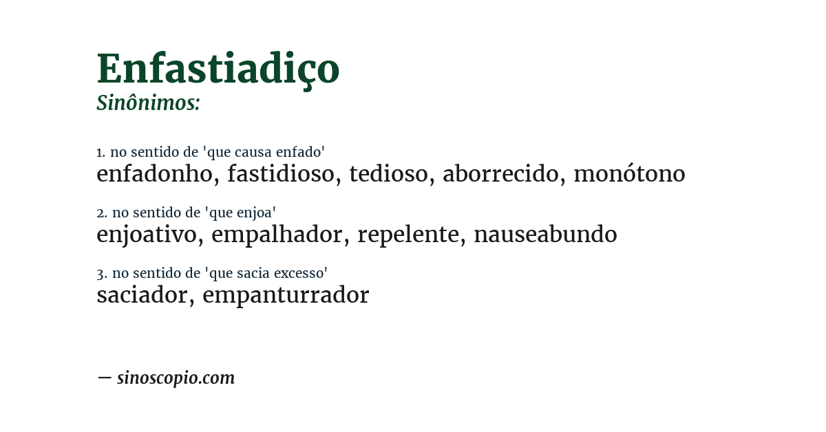Sinônimo de enfastiadiço