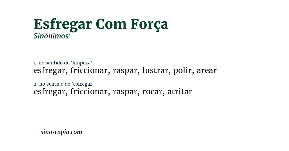 Sinônimo de esfregar com força