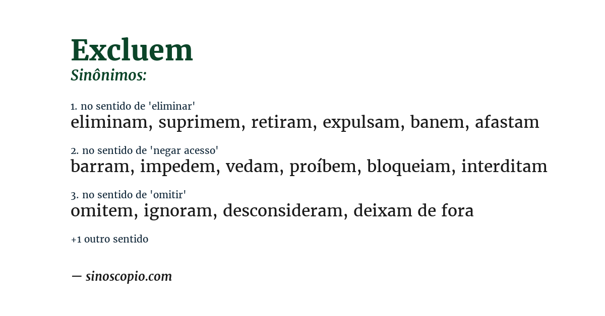 Sinônimo de excluem