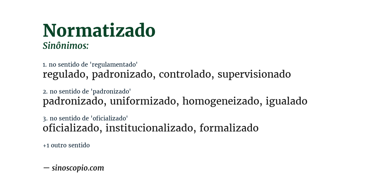 Sinônimo de normatizado