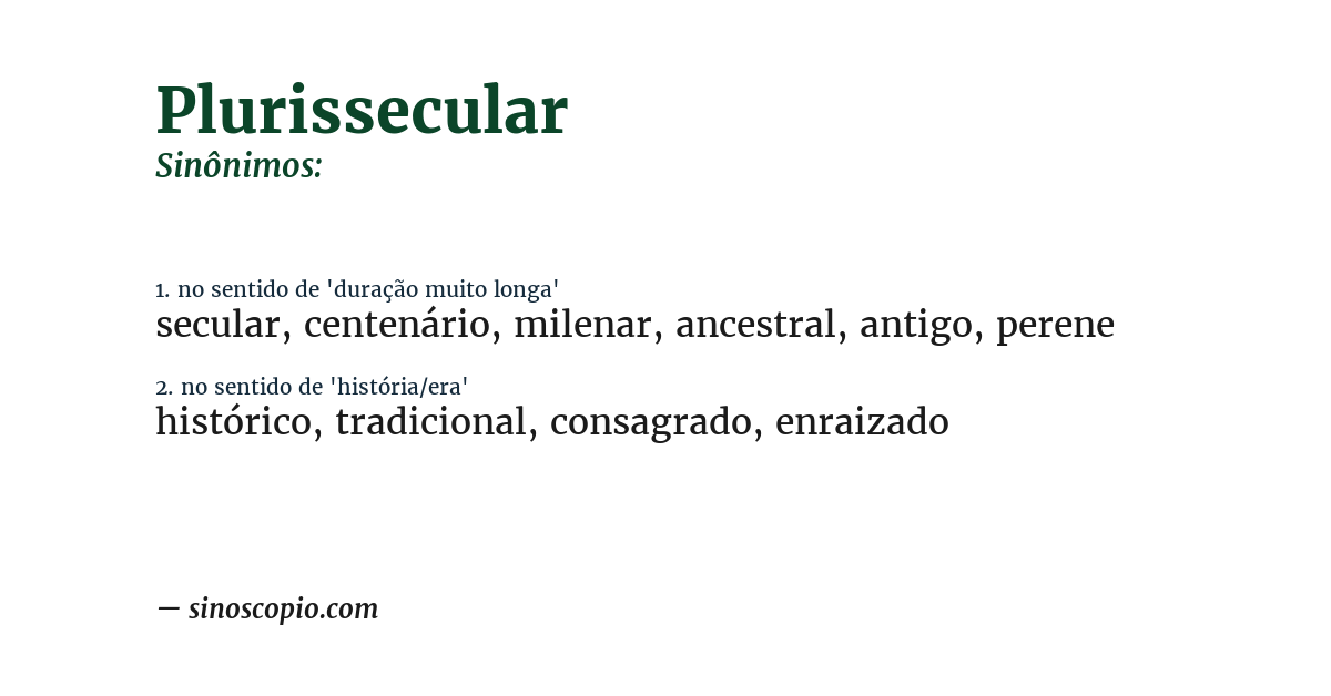 Sinônimo de plurissecular