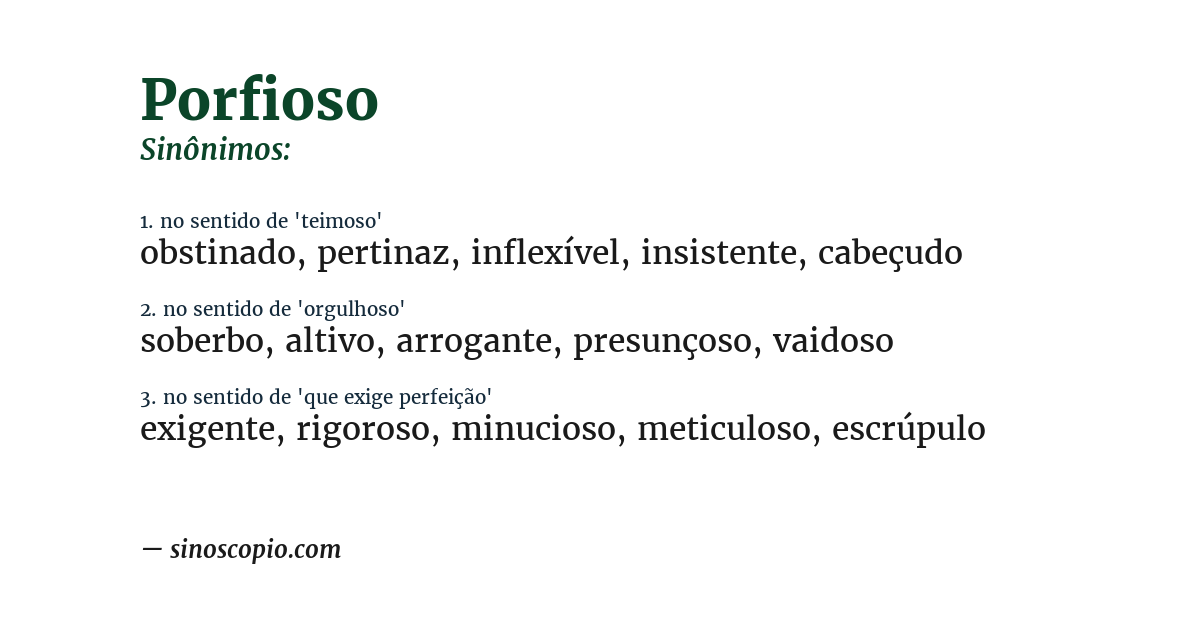 Sinônimo de porfioso