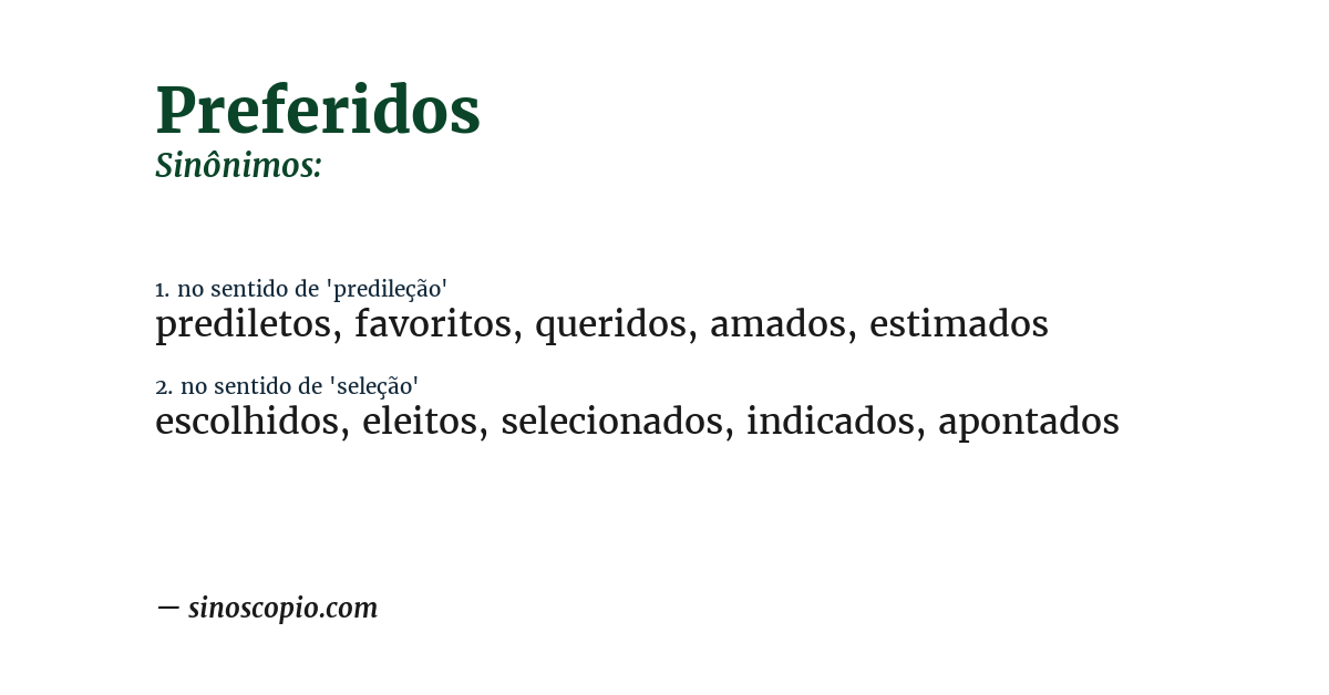 Sinônimo de preferidos