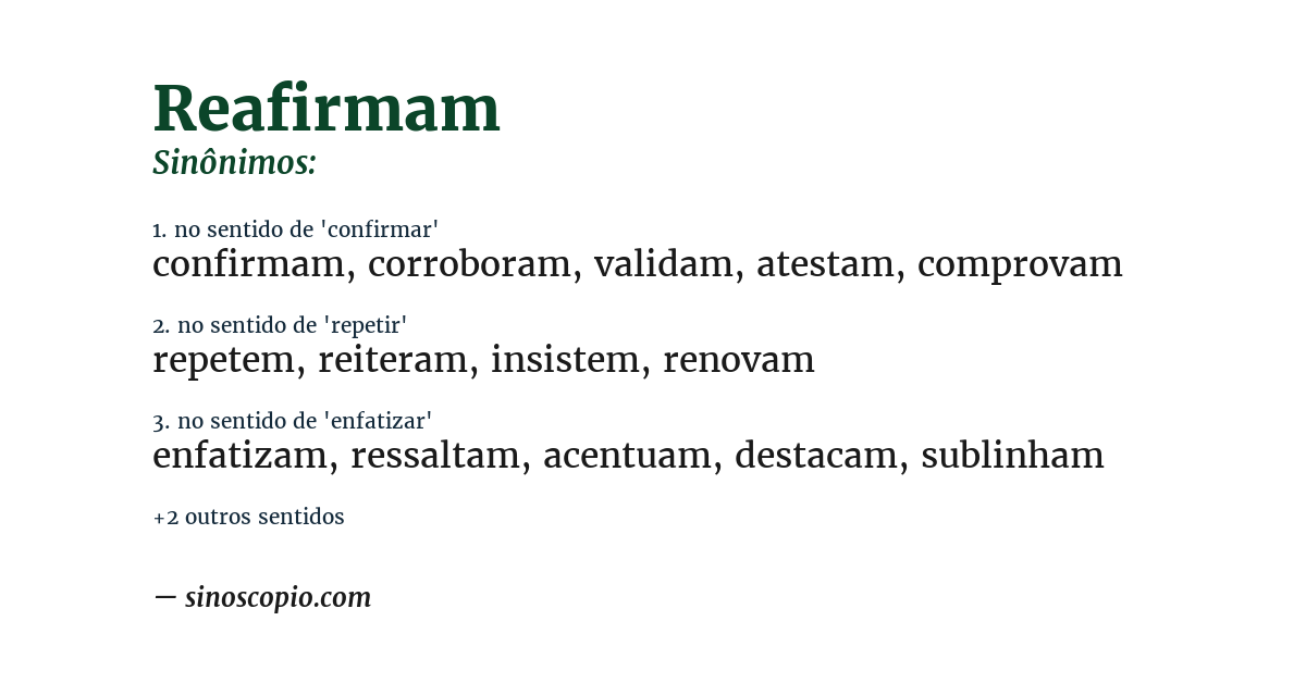 Sinônimo de reafirmam